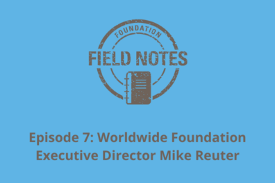 Field Notes Episode 7 with Mike Reuter