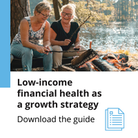 Low-income financial health as a growth strategy