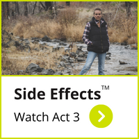 Side Effects Act 3