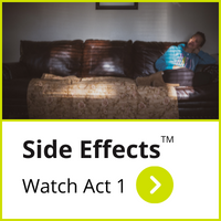 Side Effects Act 1